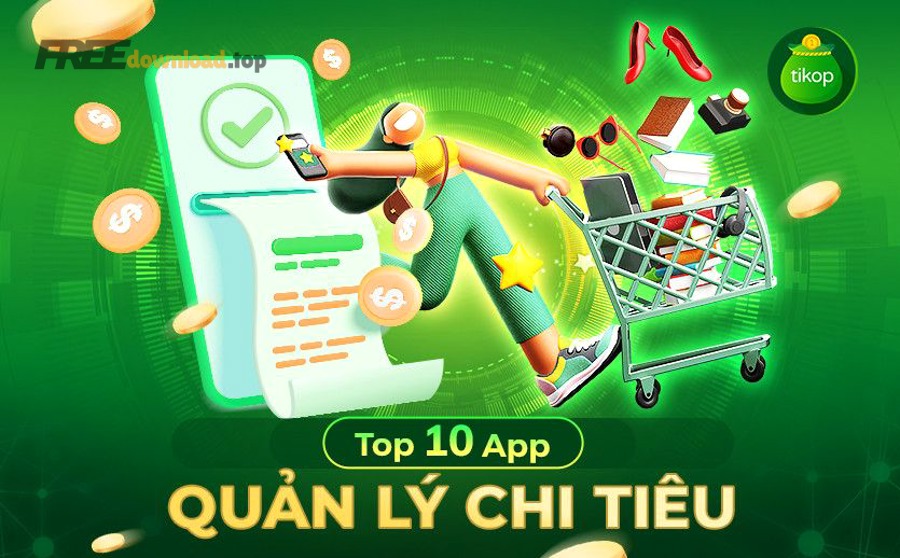 app quan ly chi tieu la gi 10 ung dung quan ly tai chinh ca nhan tot nhat hien n