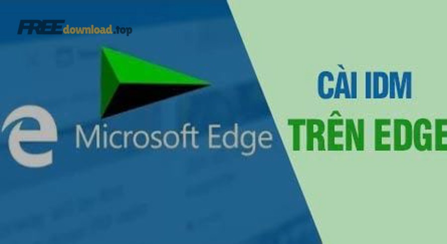 Hướng dẫn bắt link IDM cho người mới: tự động và thủ công 20 cach them idm vao microsoft edge de tu dong bat link 1